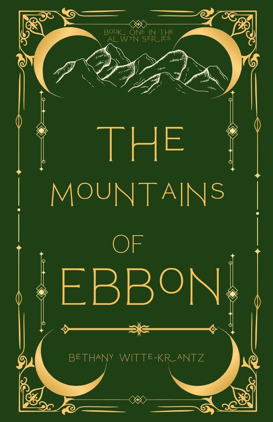 Cover: 9798991145114 | The Mountains of Ebbon | Bethany Witte-Krantz | Taschenbuch | Englisch