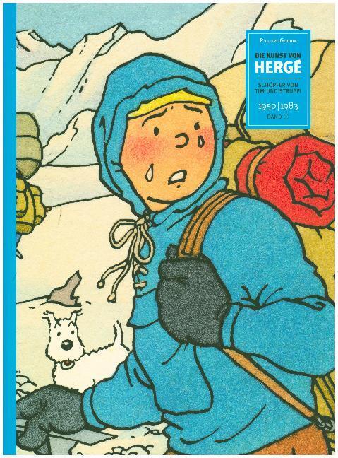 Cover: 9783946103042 | Die Kunst von Hergé. Bd.3 | Schöpfer von Tim und Struppi - 1950-1983