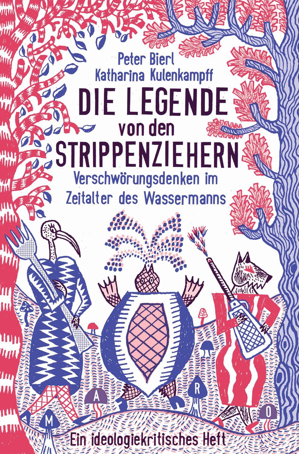 Cover: 9783875126198 | Die Legende von den Strippenziehern | Peter Bierl | Broschüre | 2021