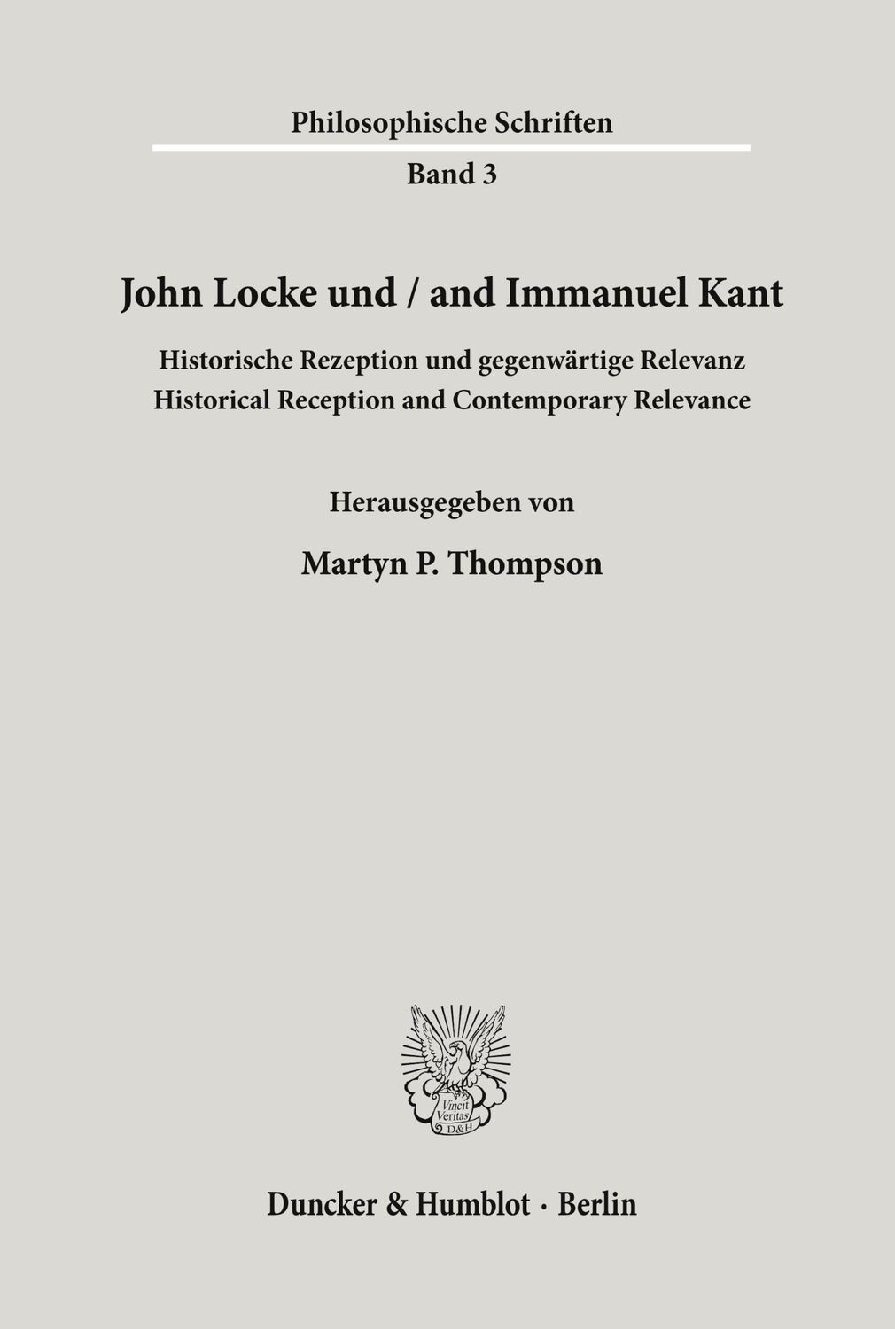 Cover: 9783428072064 | John Locke und / and Immanuel Kant. | Martyn P. Thompson | Taschenbuch