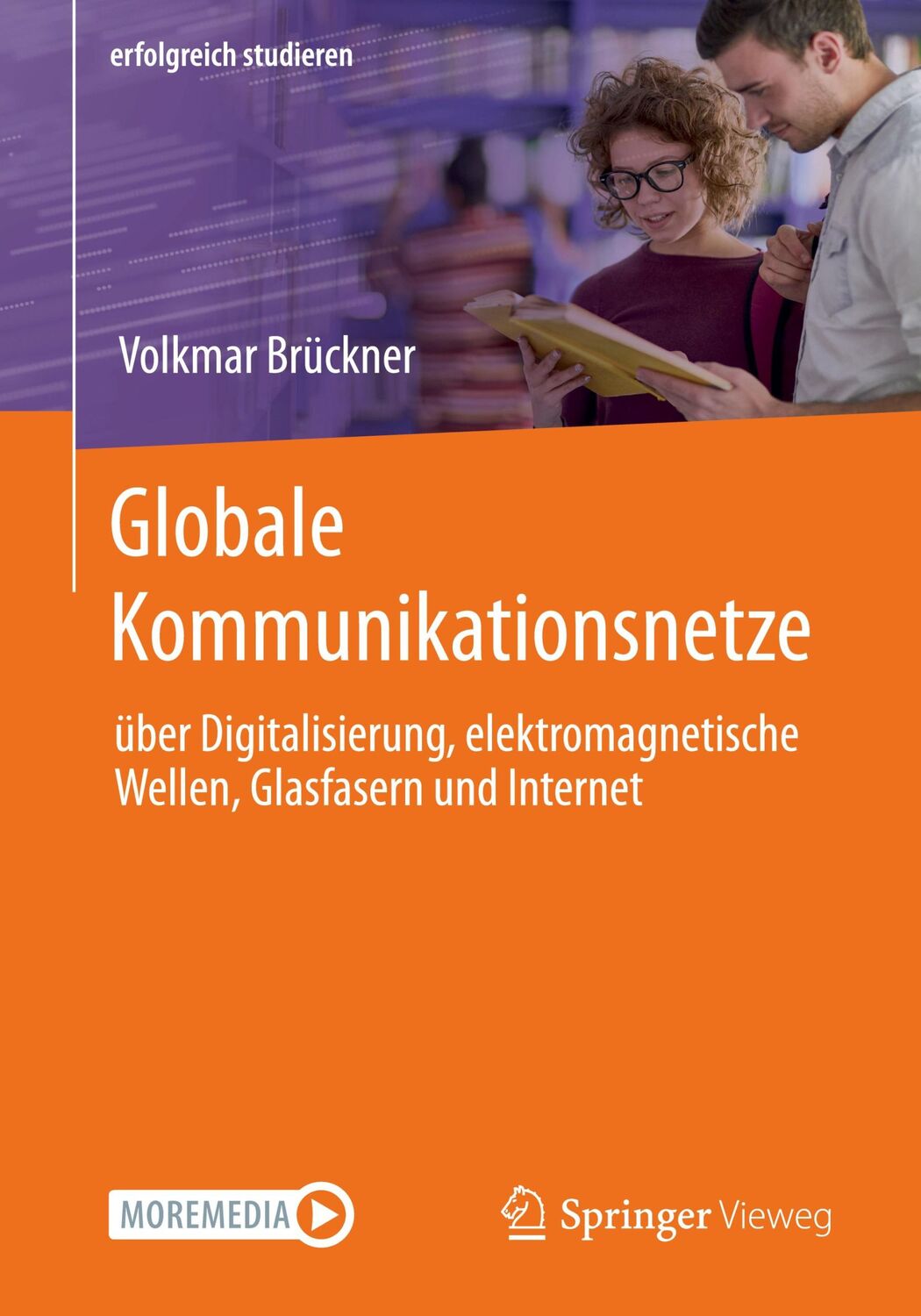 Cover: 9783658376307 | Globale Kommunikationsnetze | Volkmar Brückner | Taschenbuch | IX