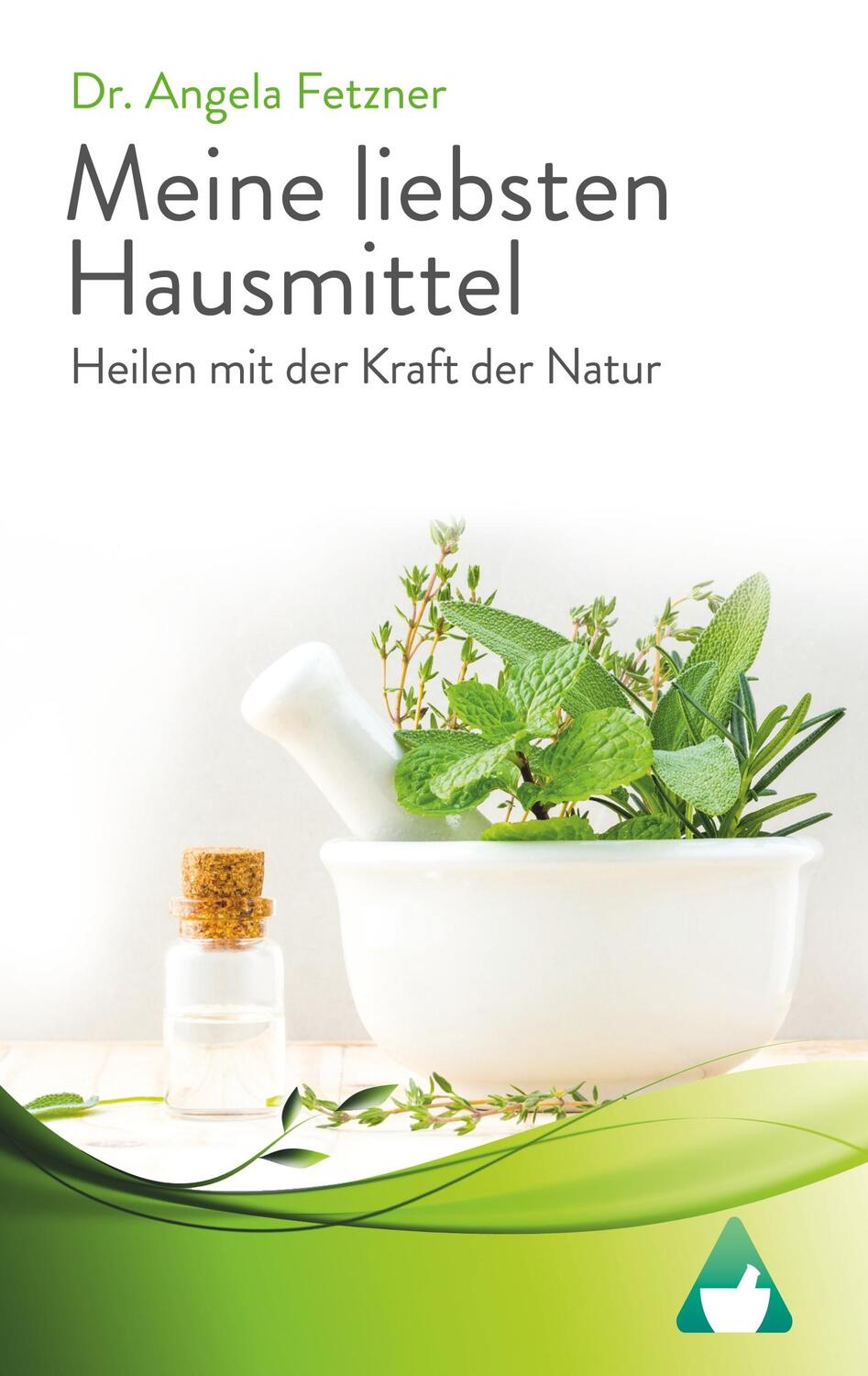 Cover: 9783752862157 | Meine liebsten Hausmittel | Heilen mit der Kraft der Natur | Fetzner