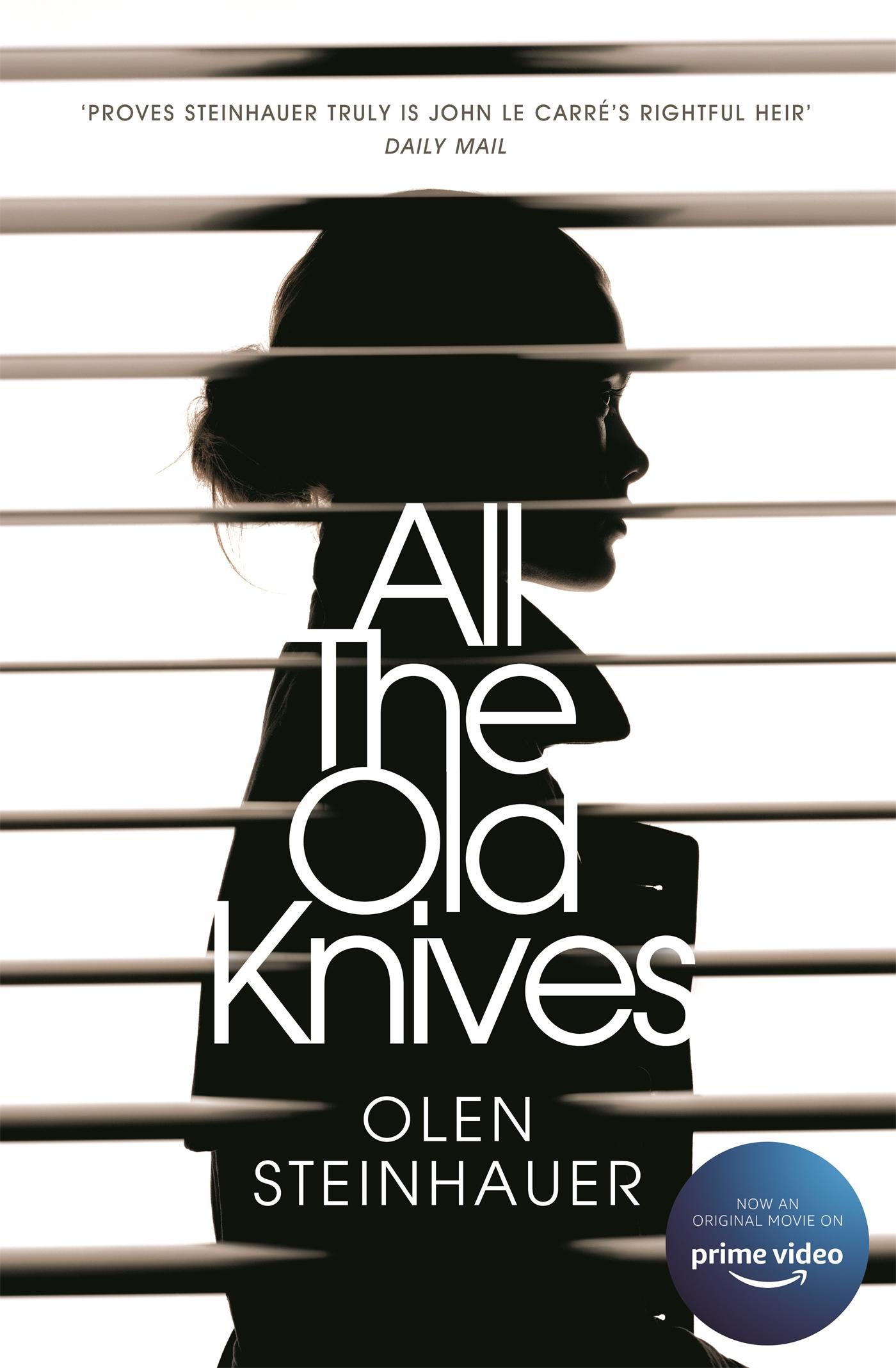 Cover: 9781447295761 | All The Old Knives | Olen Steinhauer | Taschenbuch | Englisch | 2016