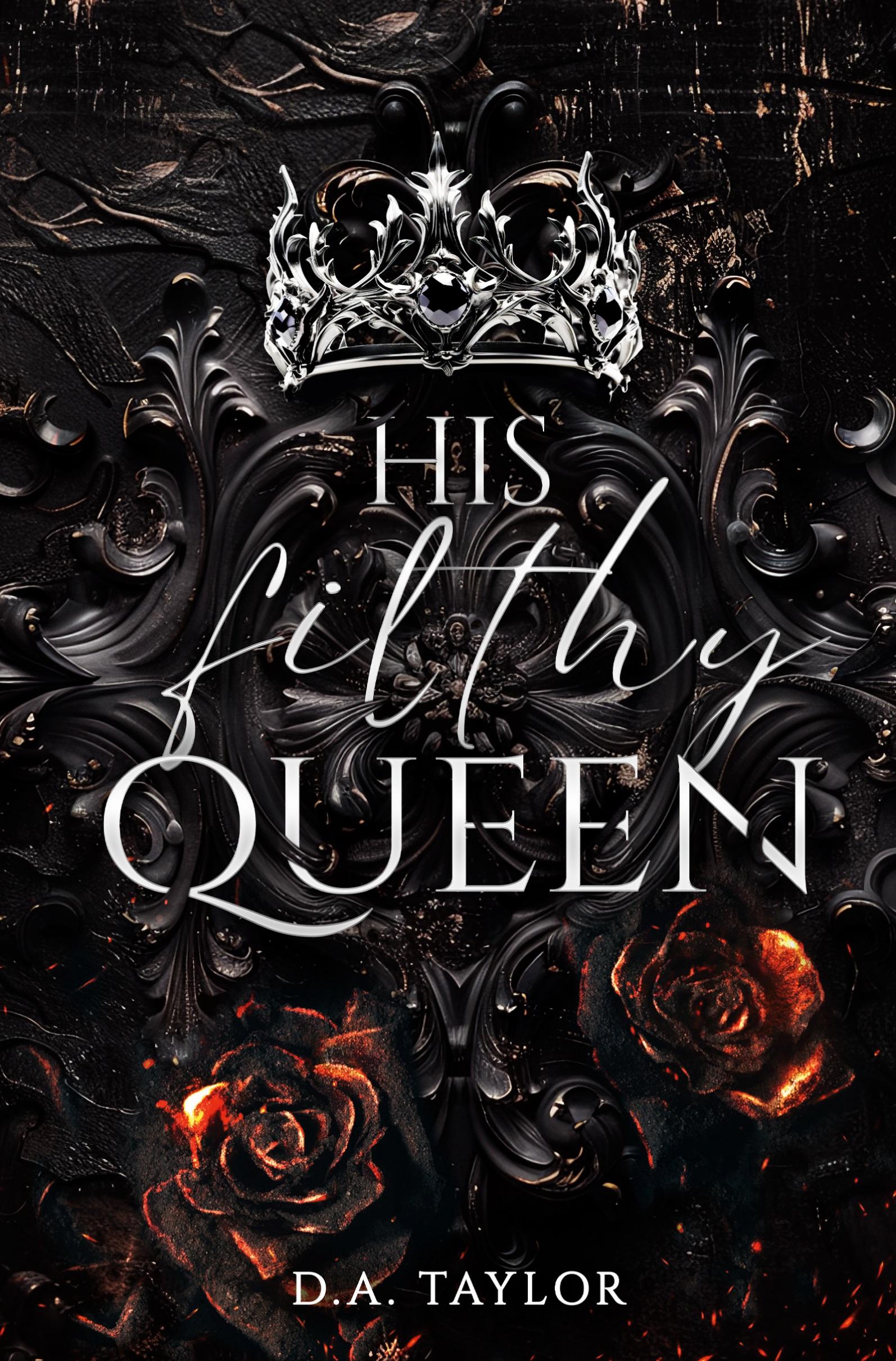 Cover: 9783759251329 | His filthy Queen | Wenn der König ruft | D. A. Taylor (u. a.) | Buch