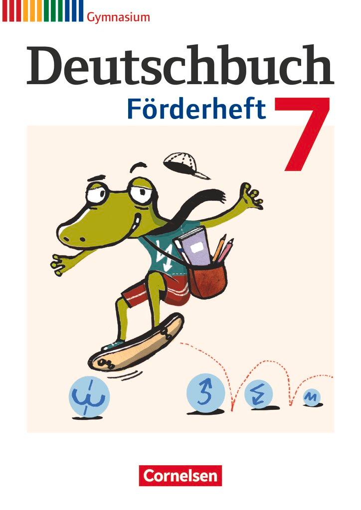 Cover: 9783060628407 | Deutschbuch Gymnasium 7. Schuljahr. Förderheft | Frickel (u. a.)