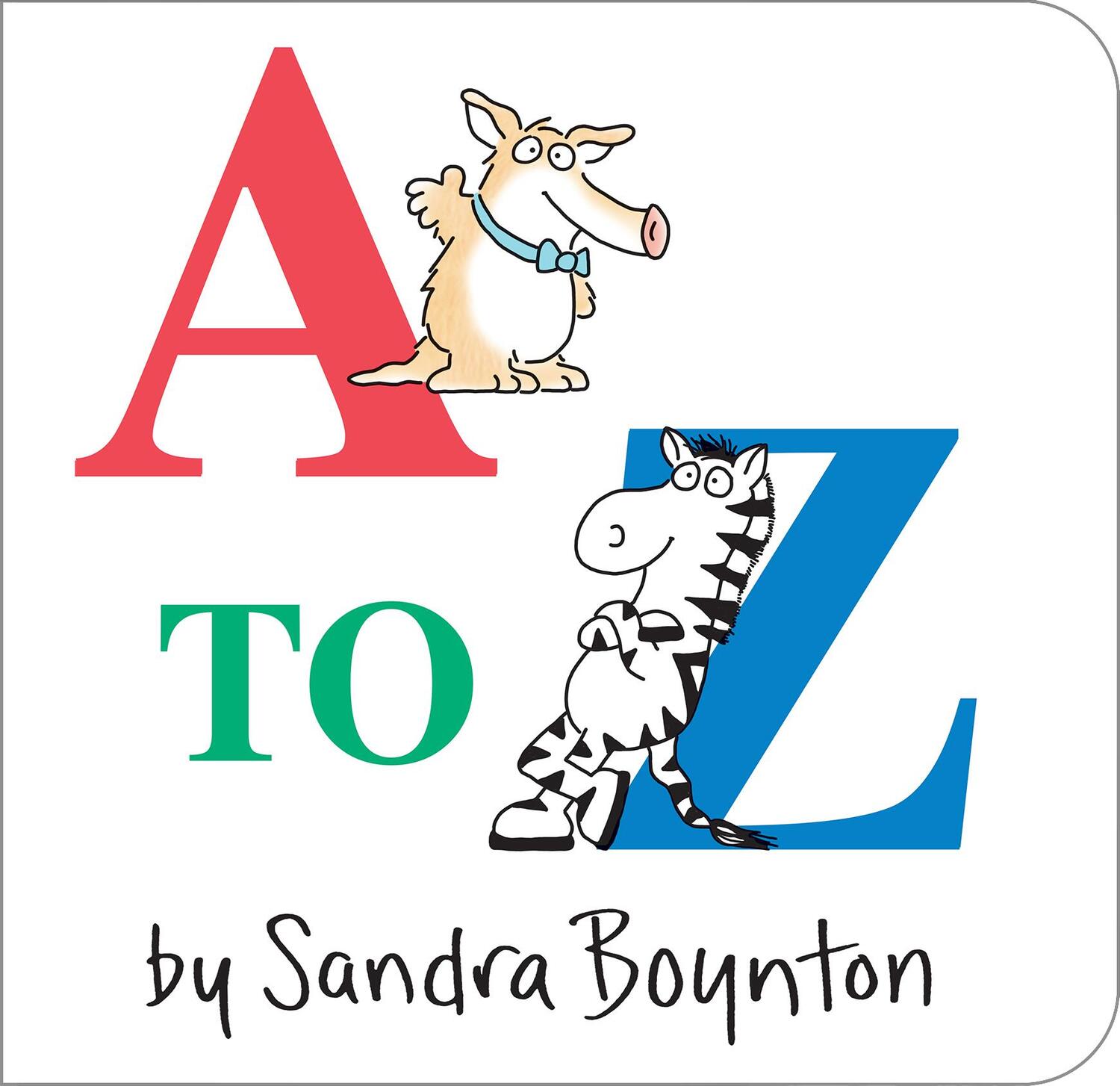 Cover: 9780671493172 | A to Z | Sandra Boynton | Buch | 16 S. | Englisch | 1984