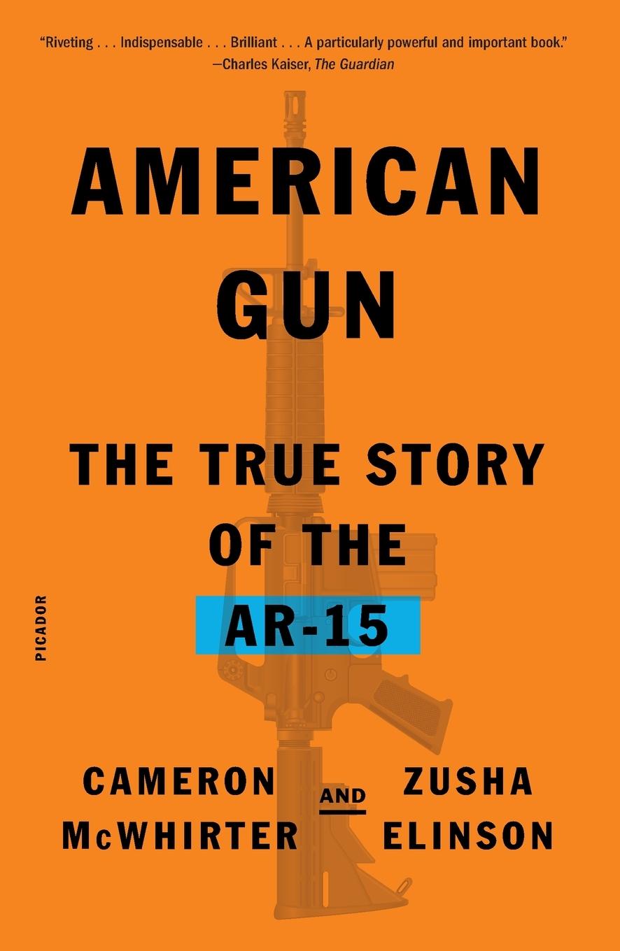 Cover: 9781250338006 | American Gun | Cameron Mcwhirter | Taschenbuch | Englisch | 2024