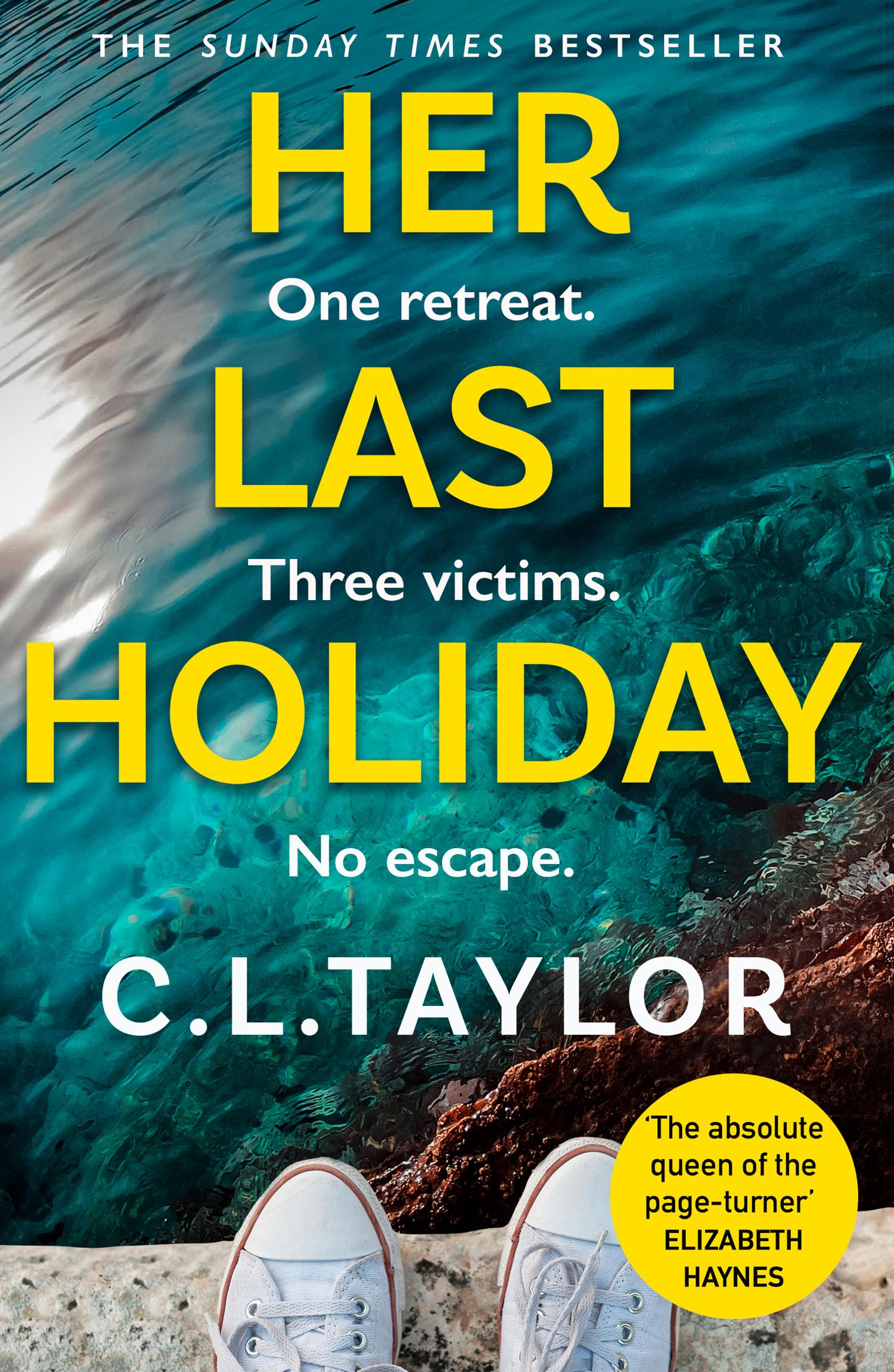 Cover: 9780008379254 | Her Last Holiday | C. L. Taylor | Taschenbuch | 390 S. | Englisch