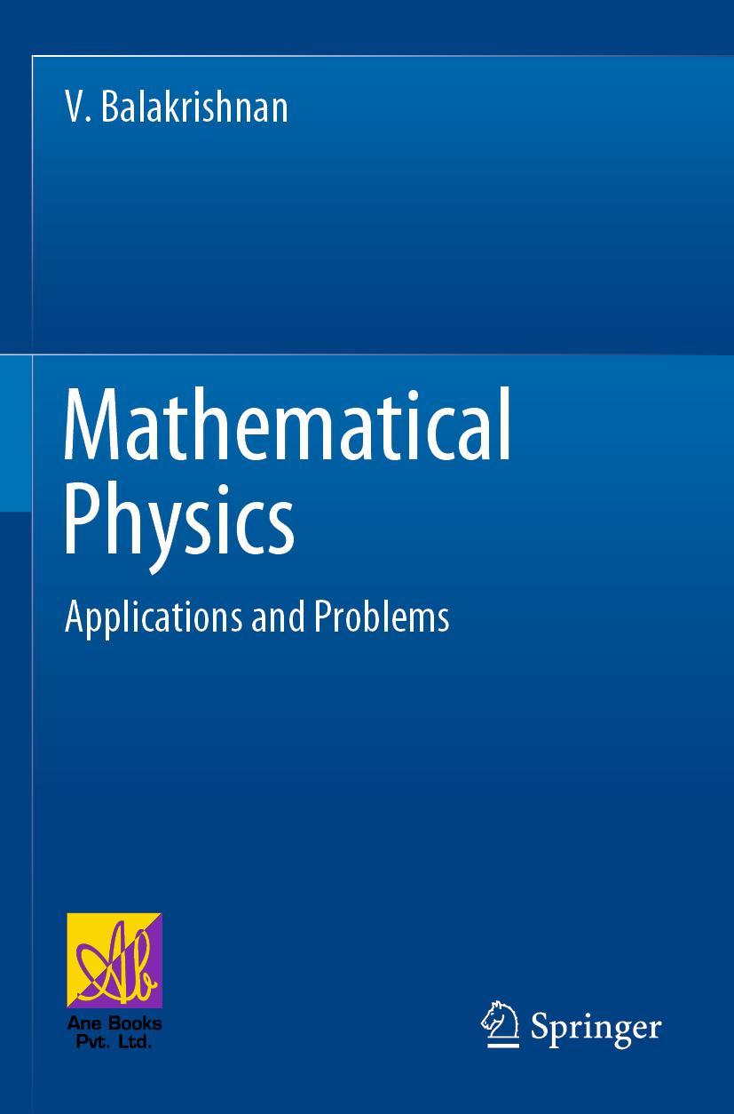 Cover: 9783030396824 | Mathematical Physics | Applications and Problems | V. Balakrishnan