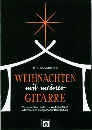 Cover: 9783309004498 | Weihnachten mit meiner Gitarre | Hans Bodenmann | Broschüre | 20 S.