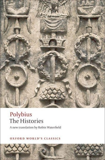 Cover: 9780199534708 | The Histories | Polybius (u. a.) | Taschenbuch | Englisch | 2010