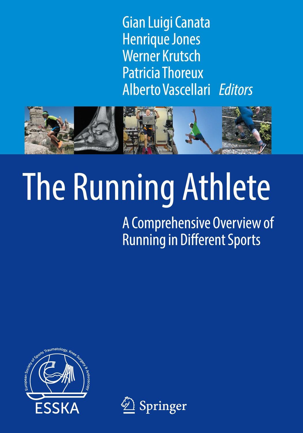 Cover: 9783662650639 | The Running Athlete | Gian Luigi Canata (u. a.) | Buch | xiii | 2022