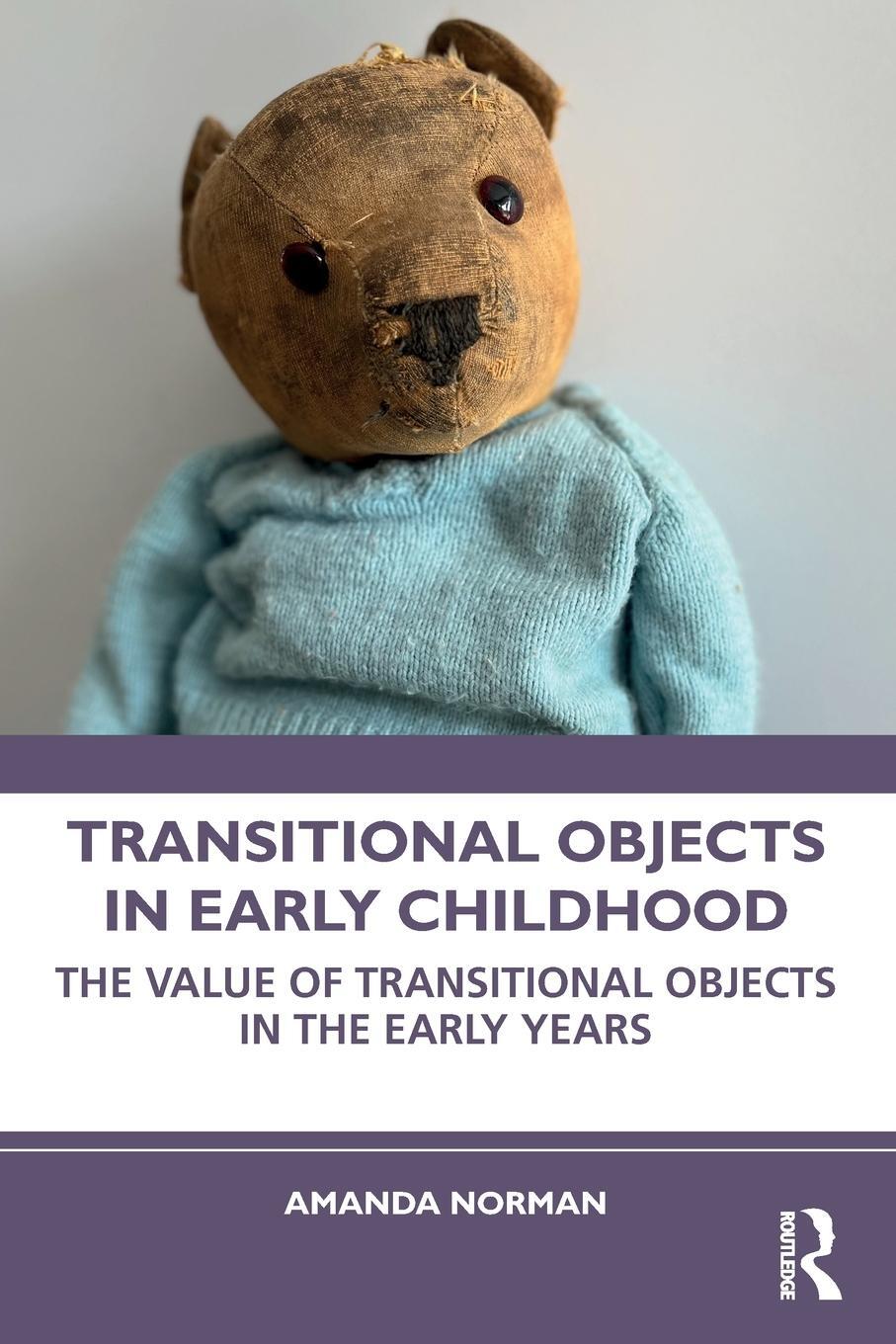 Cover: 9781032280479 | Transitional Objects in Early Childhood | Amanda Norman | Taschenbuch