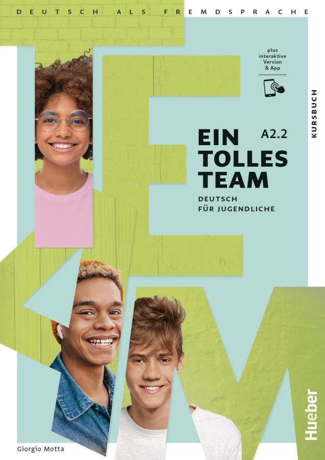 Cover: 9783193018106 | Ein tolles Team A2.2. Kursbuch plus interaktive Version | Motta | 2024