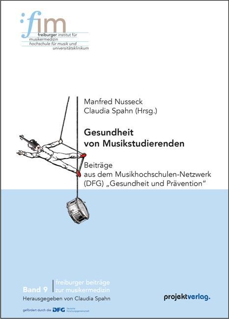 Cover: 9783897335899 | Gesundheit von Musikstudierenden | Manfred Nusseck (u. a.) | Buch