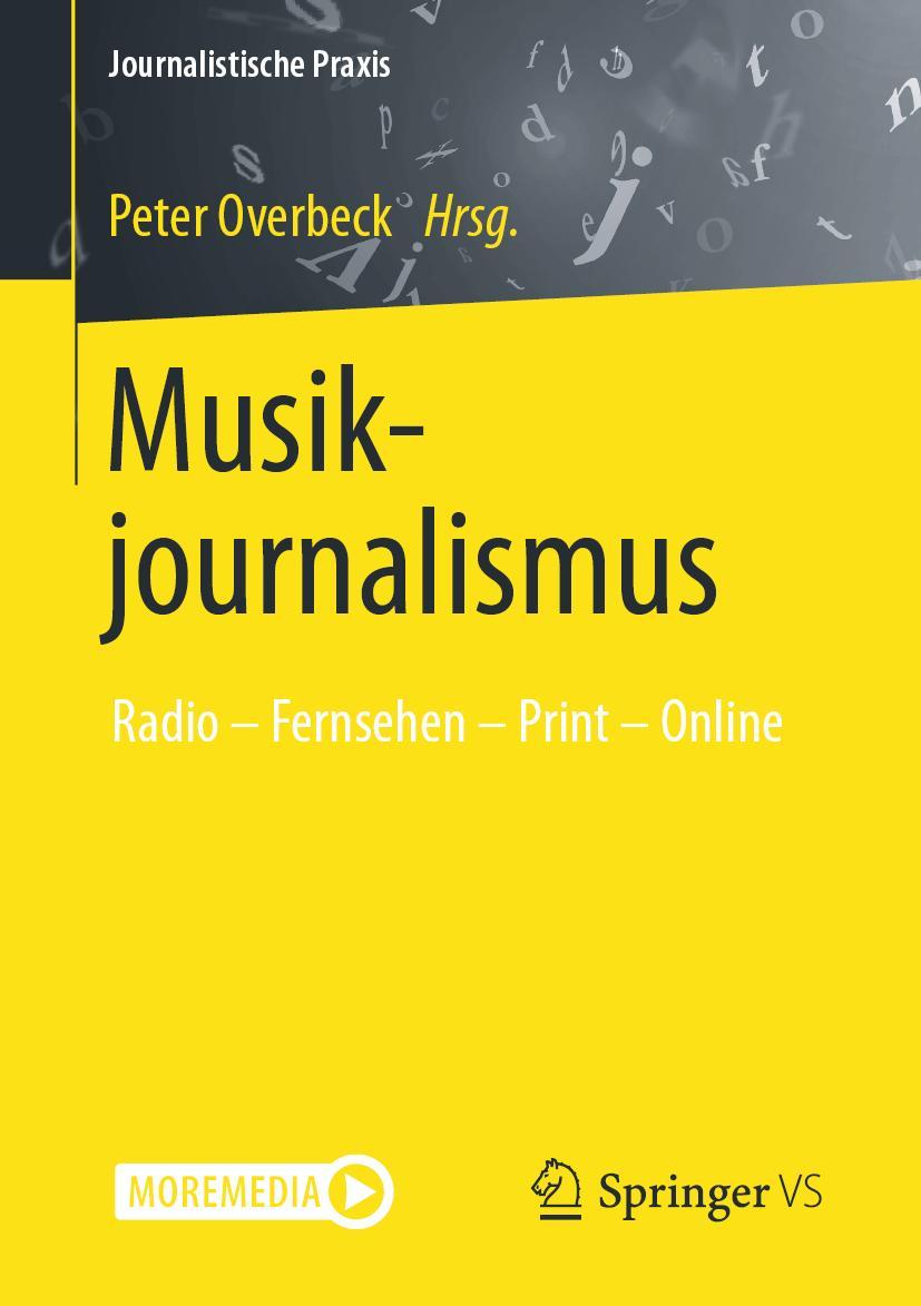 Cover: 9783658324759 | Musikjournalismus | Radio ¿ Fernsehen ¿ Print ¿ Online | Overbeck