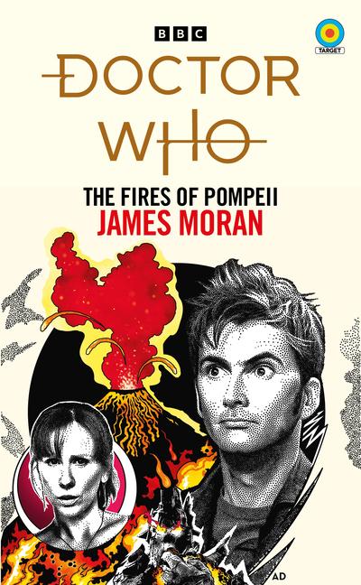 Cover: 9781785947797 | Doctor Who: The Fires of Pompeii (Target Collection) | James Moran