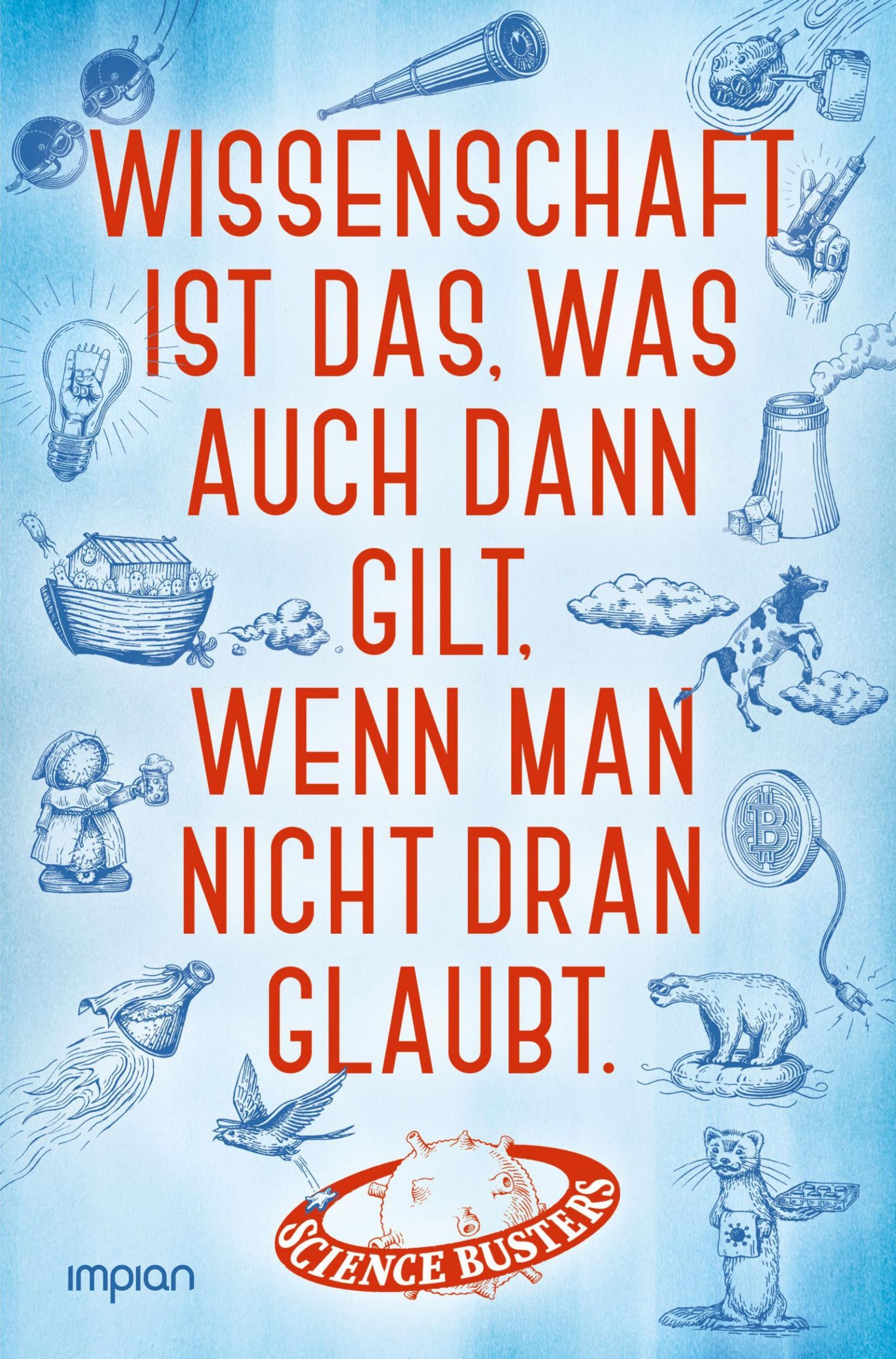 Cover: 9783962691783 | Wissenschaft ist das, was auch dann gilt, wenn man nicht dran glaubt