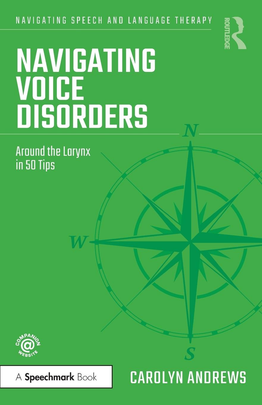 Cover: 9781032157290 | Navigating Voice Disorders | Around the Larynx in 50 Tips | Andrews