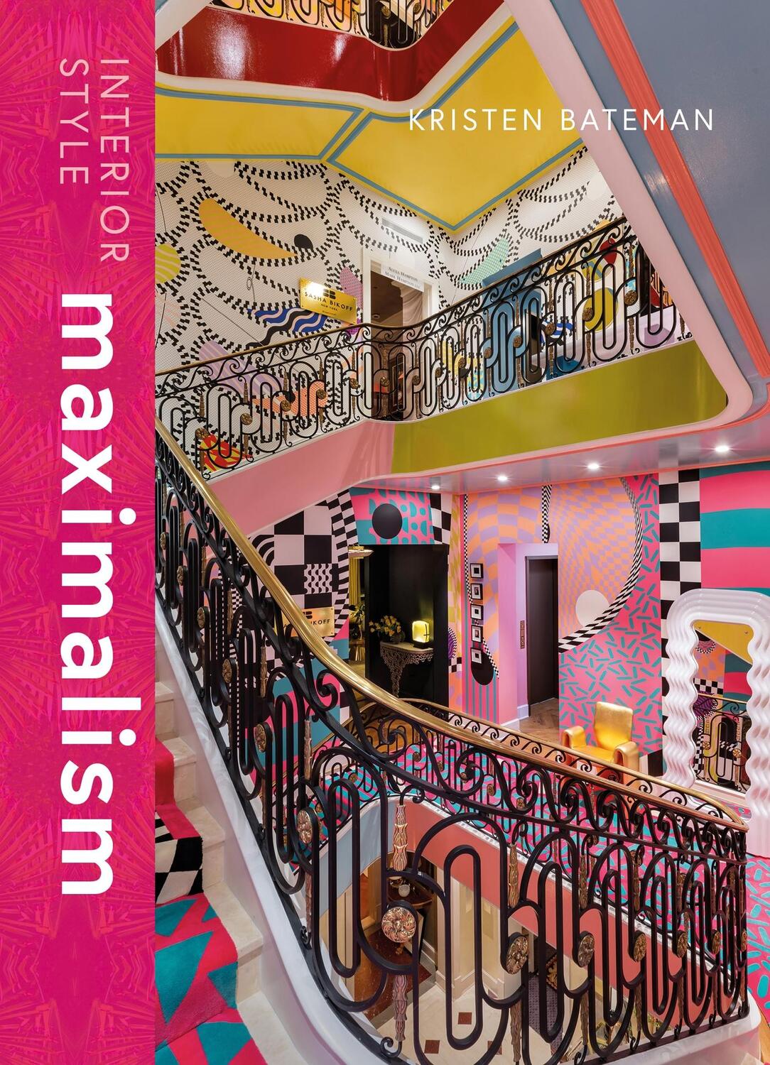 Cover: 9781838612238 | Interior Style: Maximalist | Kristen Bateman | Buch | Englisch | 2024