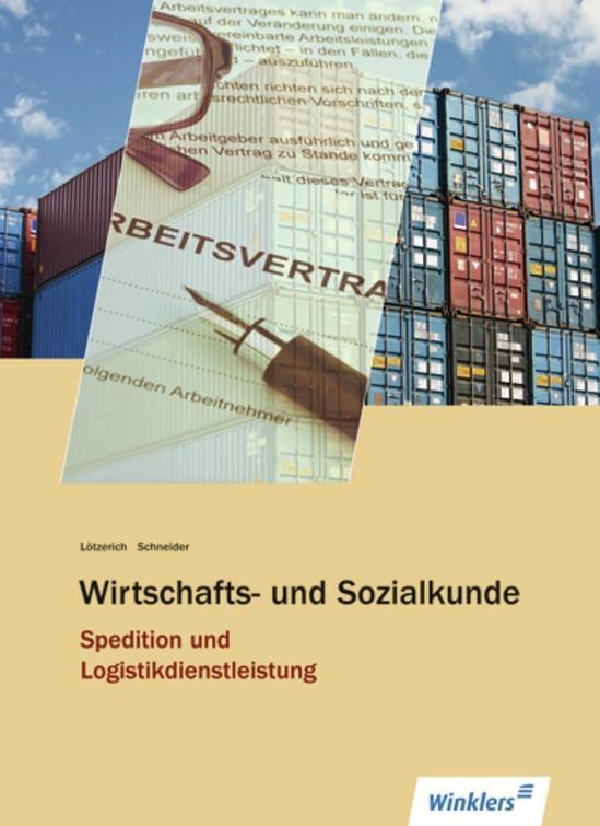 Cover: 9783804564084 | Spedition und Logistikdienstleistung. Schülerband. Wirtschafts- und...