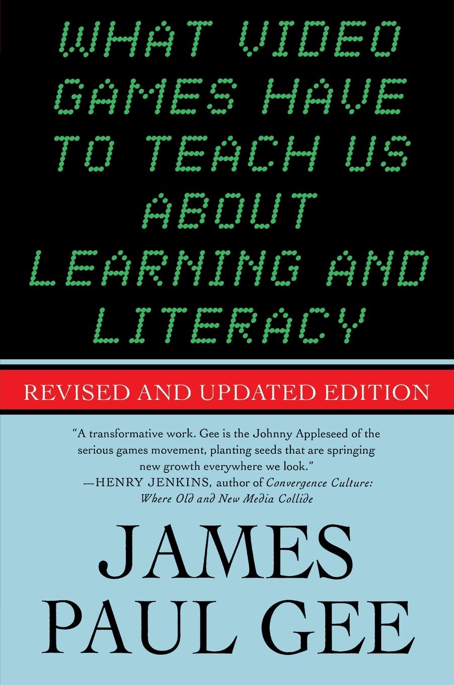 Cover: 9781403984531 | What Video Games Have to Teach Us About Learning and Literacy. Se