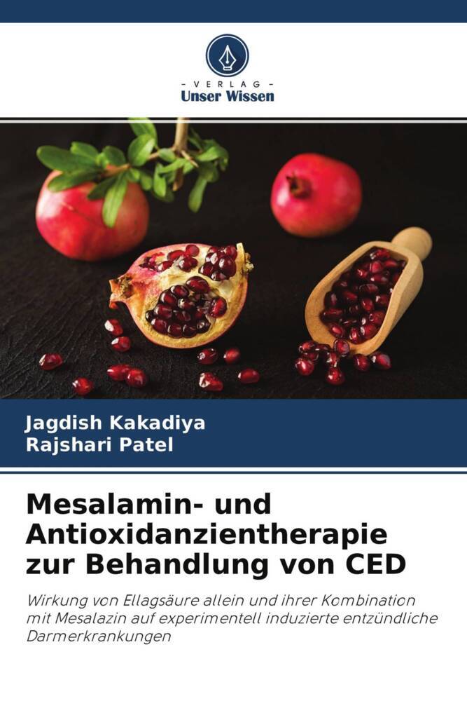 Cover: 9786204499956 | Mesalamin- und Antioxidanzientherapie zur Behandlung von CED | Buch