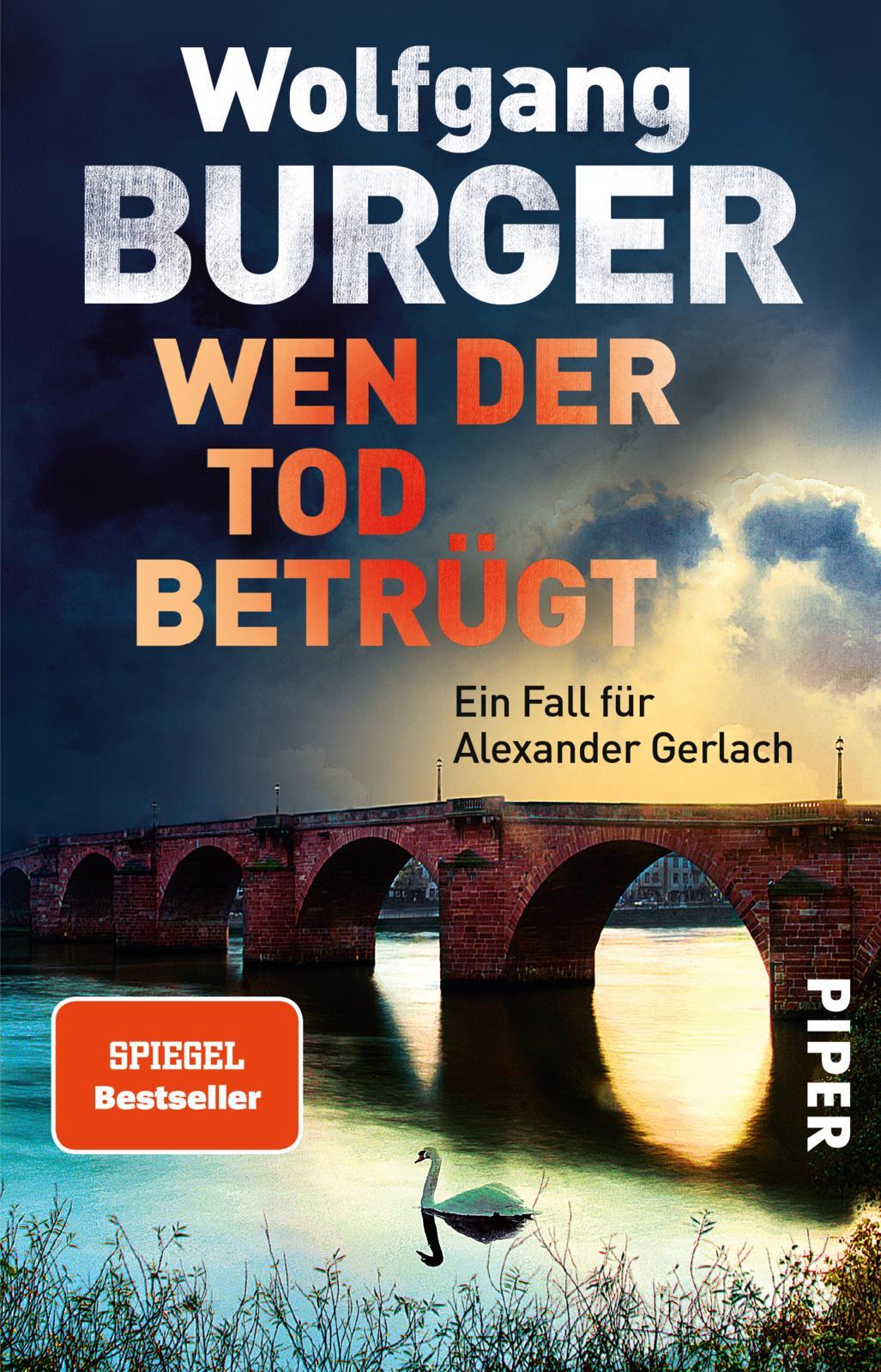 Cover: 9783492314657 | Wen der Tod betrügt | Wolfgang Burger | Taschenbuch | 400 S. | Deutsch