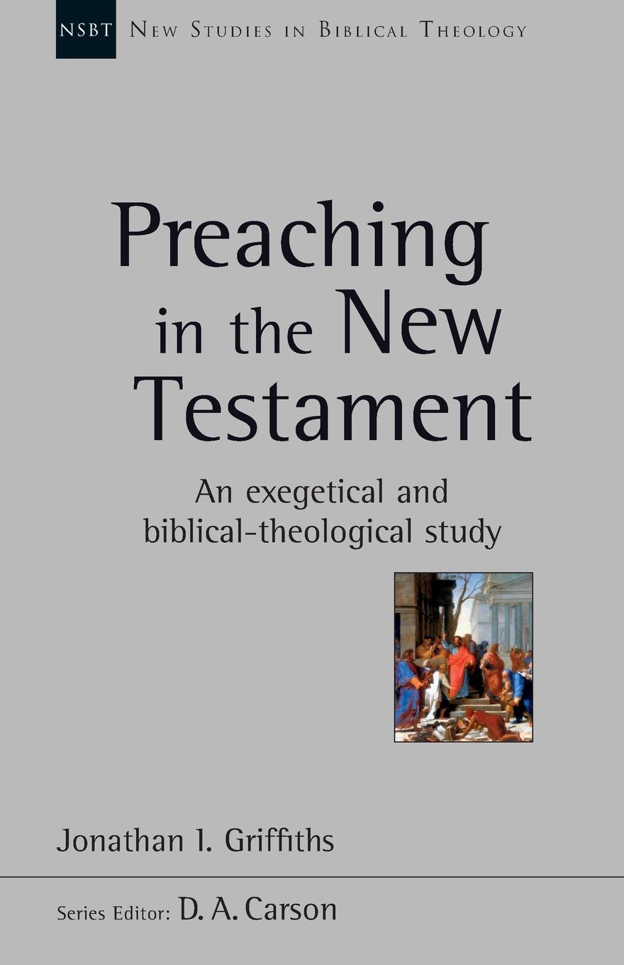 Cover: 9781783594917 | Preaching in the New Testament | Philip Duce | Taschenbuch | Englisch