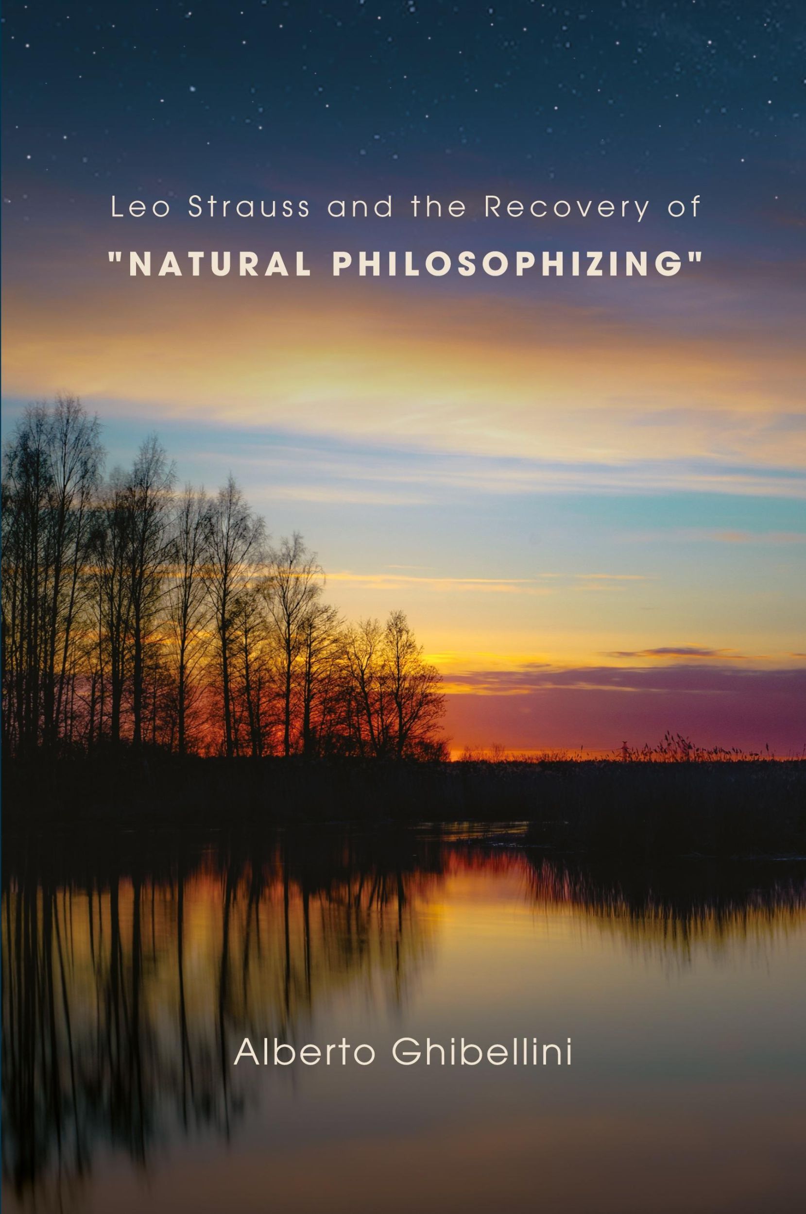 Cover: 9781438498607 | Leo Strauss and the Recovery of "Natural Philosophizing" | Ghibellini