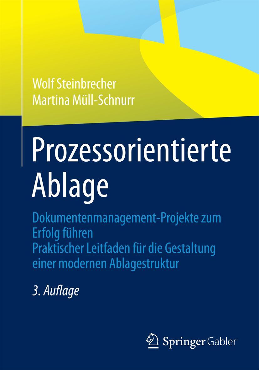 Cover: 9783834945815 | Prozessorientierte Ablage | Martina Müll-Schnurr (u. a.) | Taschenbuch