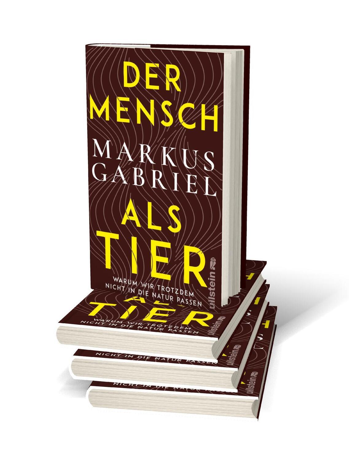 Bild: 9783550201172 | Der Mensch als Tier | Markus Gabriel | Buch | 350 S. | Deutsch | 2022