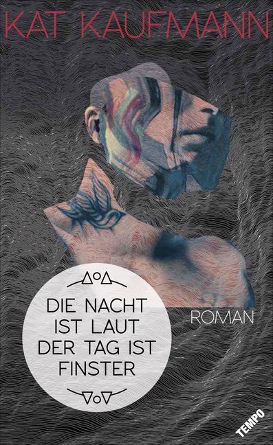 Cover: 9783455001051 | Die Nacht ist laut, der Tag ist finster | Roman | Kat Kaufmann | Buch