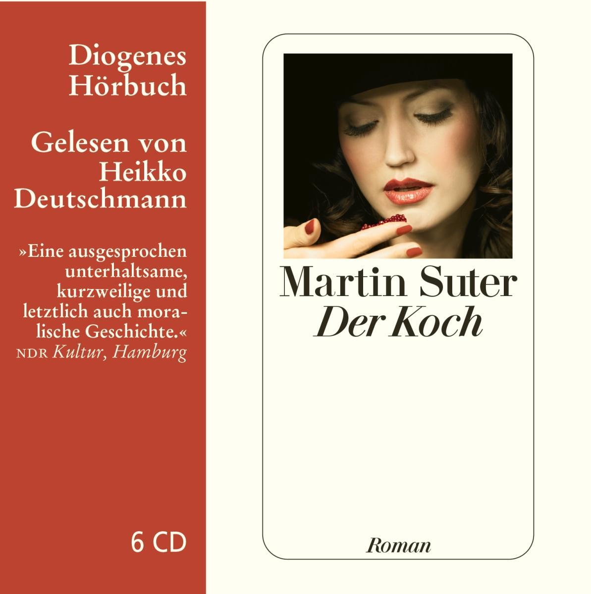 Cover: 9783257802894 | Der Koch | Martin Suter | Audio-CD | Diogenes Hörbuch | 6 Audio-CDs