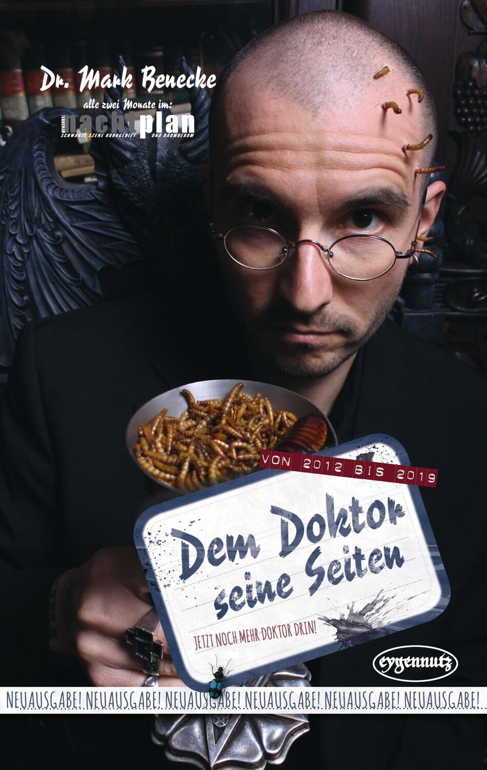 Cover: 9783946643159 | Dem Doktor seine Seiten | von 2012 bis 2019 | Mark Benecke | Buch