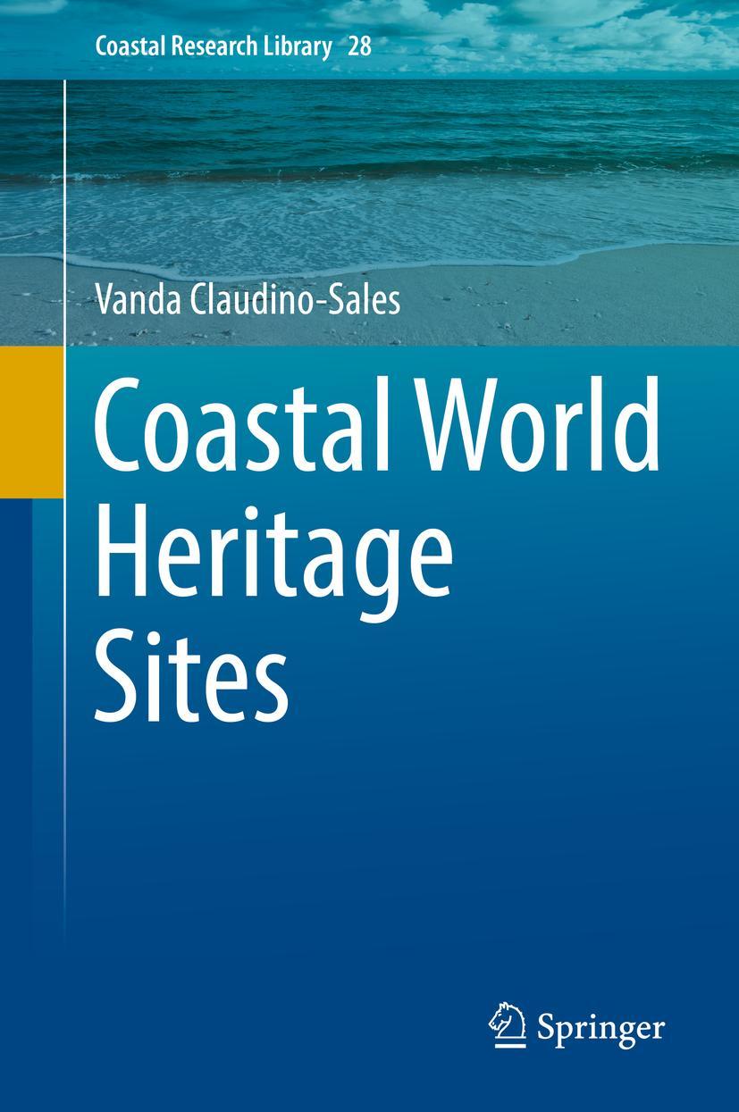 Cover: 9789402415261 | Coastal World Heritage Sites | Vanda Claudino-Sales | Buch | xxxi