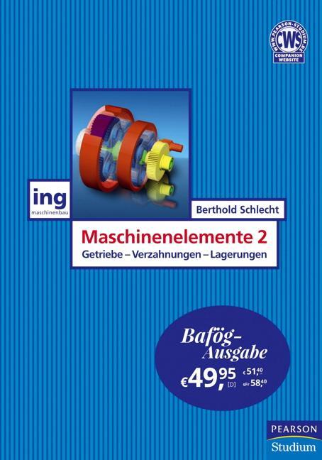 Cover: 9783868943368 | Maschinenelemente 2 - Bafög-Ausgabe | Berthold Schlecht | Taschenbuch