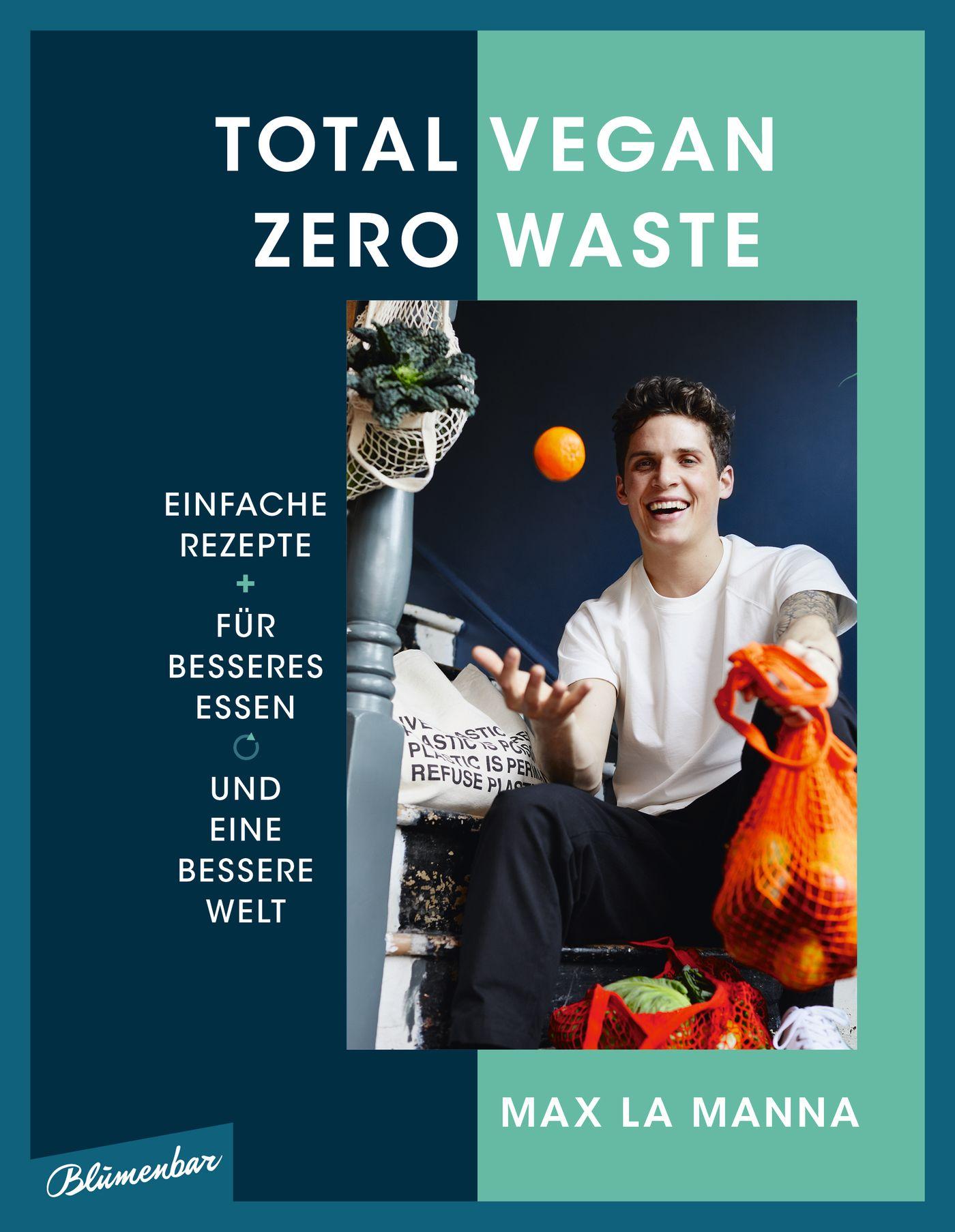 Cover: 9783351051037 | Total vegan - Zero Waste | Max La Manna | Buch | 224 S. | Deutsch