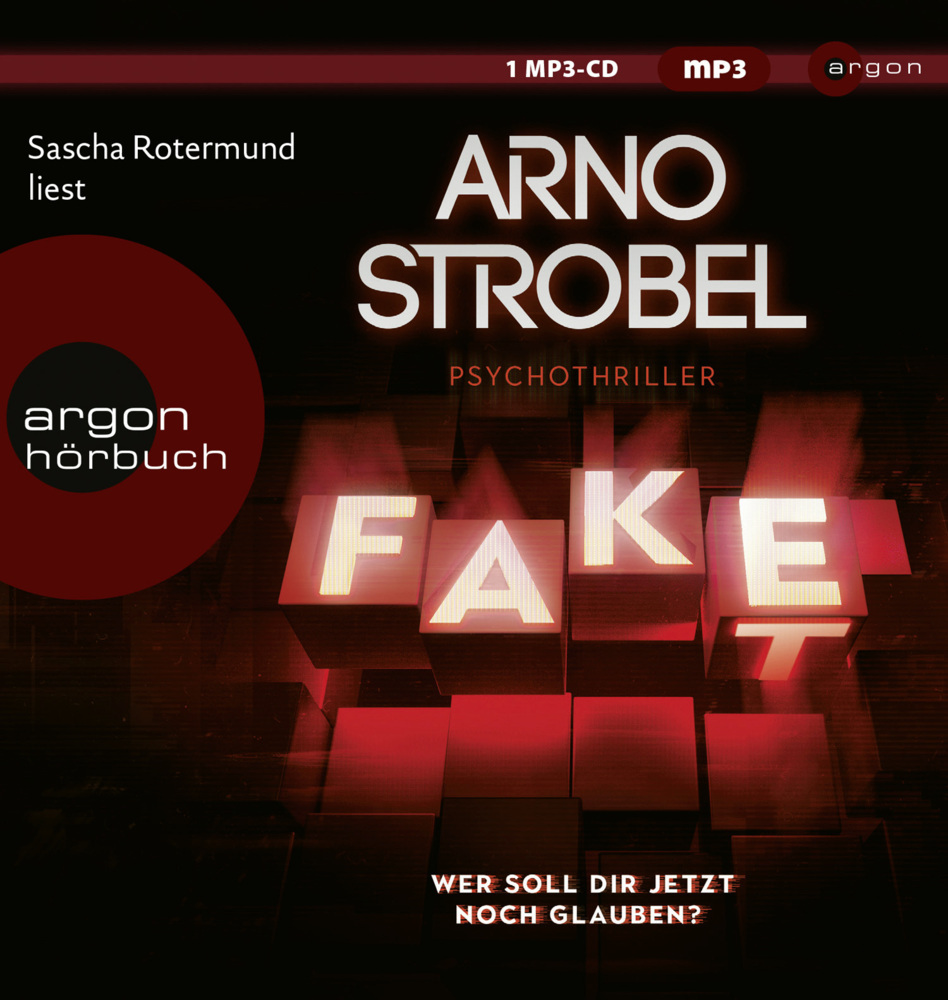 Cover: 9783839820117 | Fake - Wer soll dir jetzt noch glauben?, 1 Audio-CD, 1 MP3 | Strobel