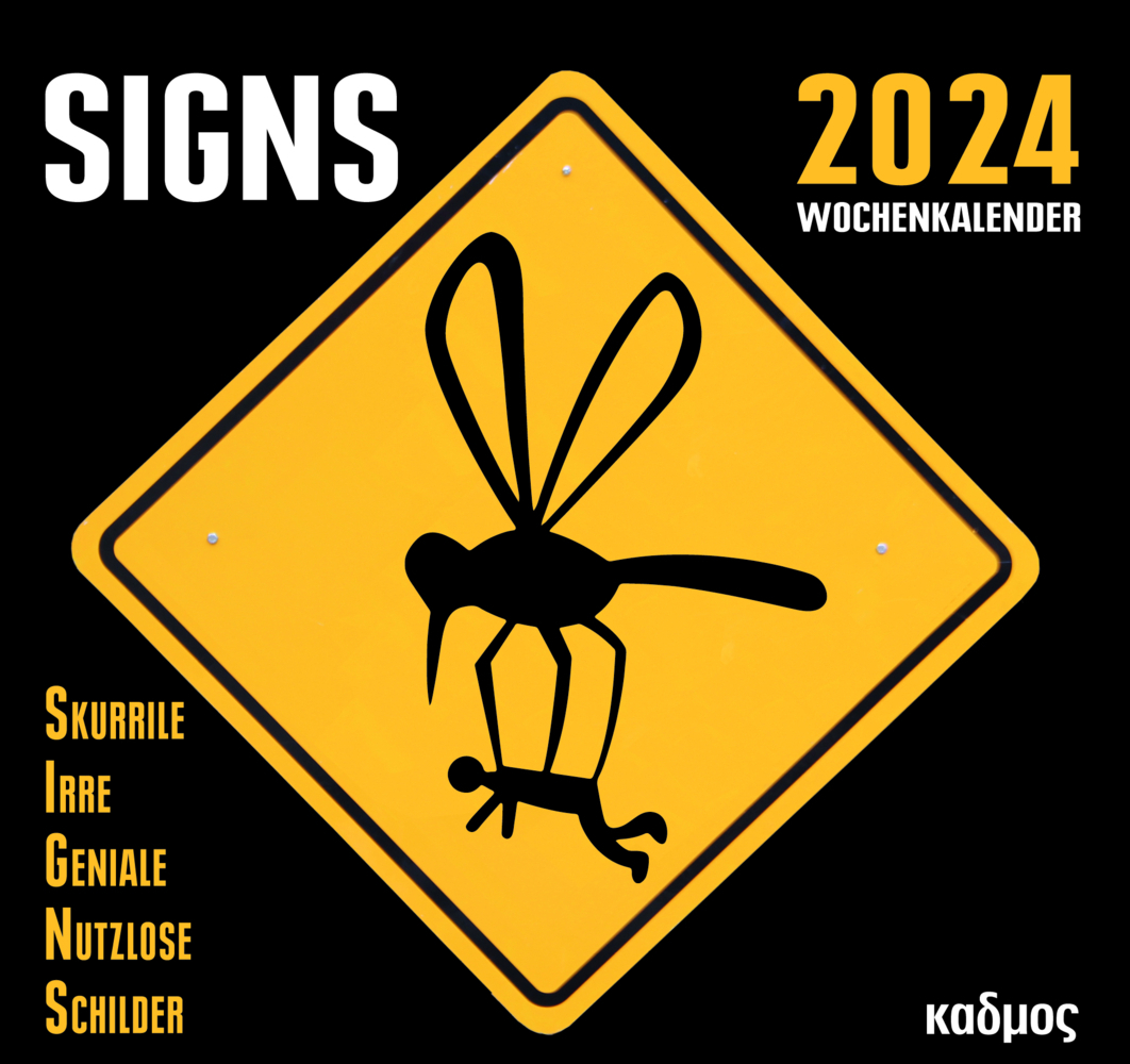 Cover: 9783865995551 | SIGNS (2024) | Skurrile Irre Geniale Nutzlose Schilder | Burckhardt