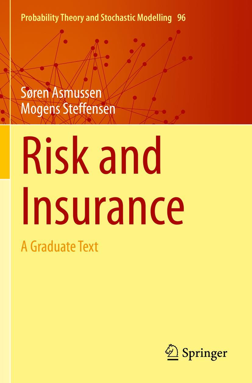 Cover: 9783030351786 | Risk and Insurance | A Graduate Text | Mogens Steffensen (u. a.) | xv