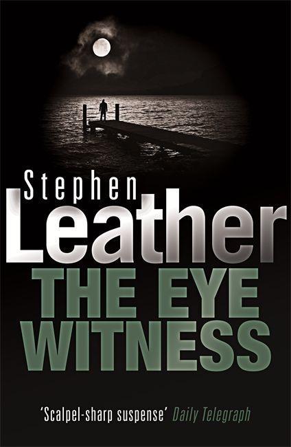 Cover: 9780340734094 | The Eyewitness | Stephen Leather | Taschenbuch | Englisch | 2003