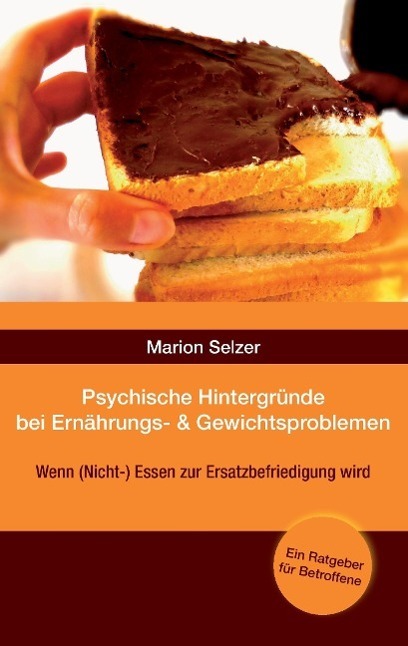 Cover: 9783732315185 | Psychische Hintergründe bei Ernährungs- und Gewichtsproblemen | Selzer