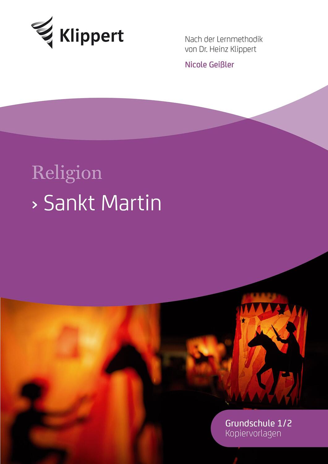 Cover: 9783403091776 | Sankt Martin | Nicole Geißler | Broschüre | Klippert Grundschule