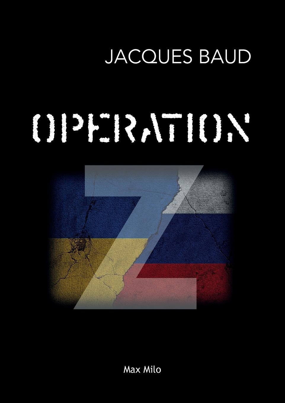 Cover: 9782315010370 | Opération Z | Jacques Baud | Taschenbuch | Französisch | 2024