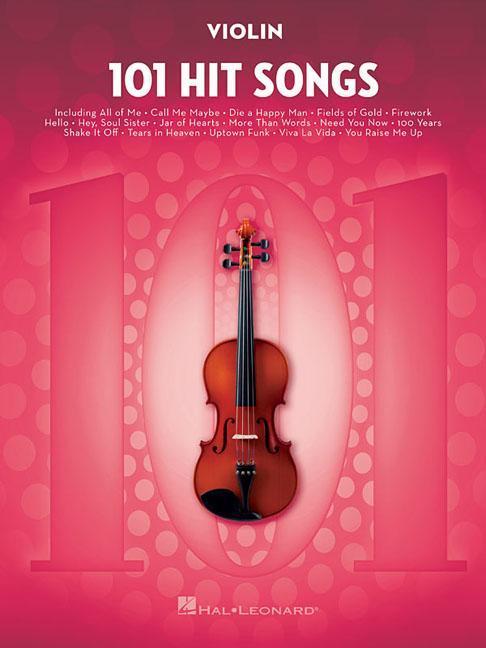 Cover: 888680645496 | 101 Hit Songs for Violin | Taschenbuch | Buch | Englisch | 2017