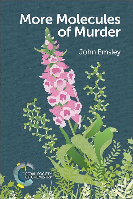 Cover: 9781788011037 | More Molecules of Murder | John Emsley | Taschenbuch | Englisch | 2017