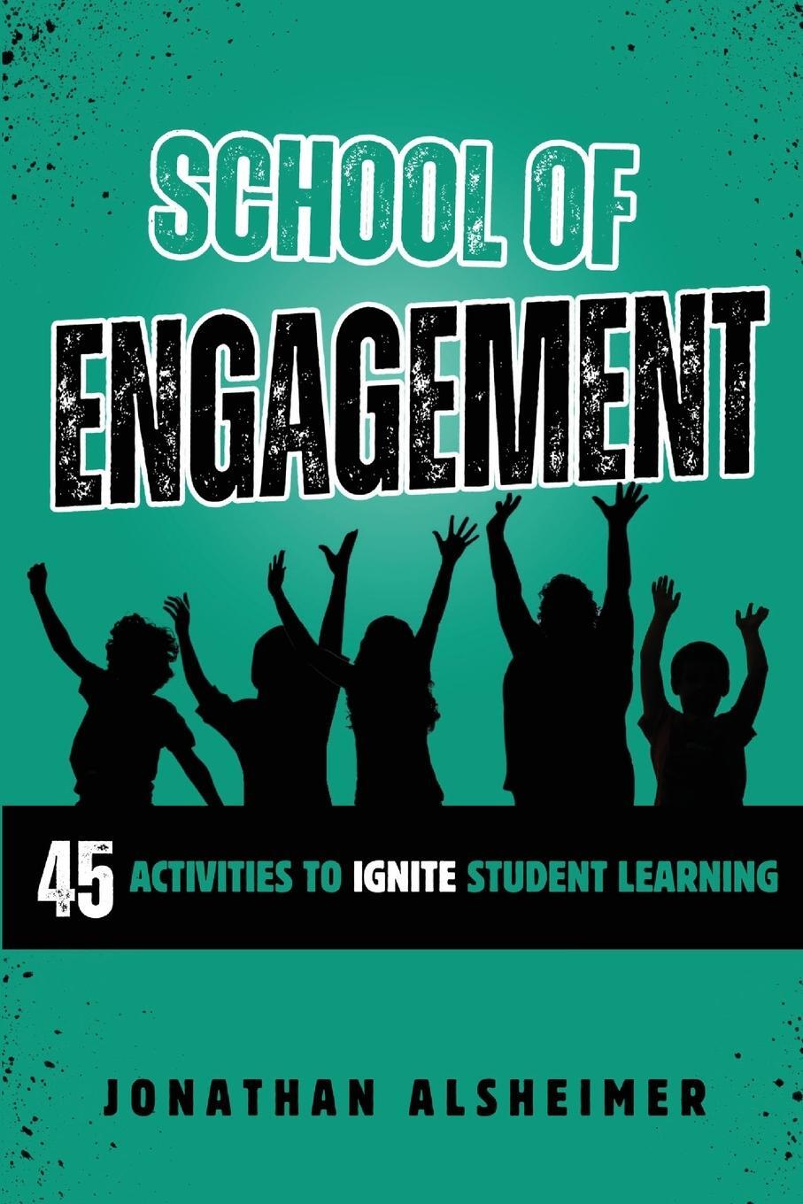 Cover: 9798989002788 | School of Engagement | Jonathan Alsheimer | Taschenbuch | Paperback