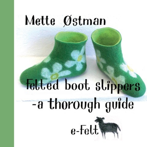 Cover: 9788771702996 | Felted Boot Slippers - a thorough guide | Mette Østman | Taschenbuch