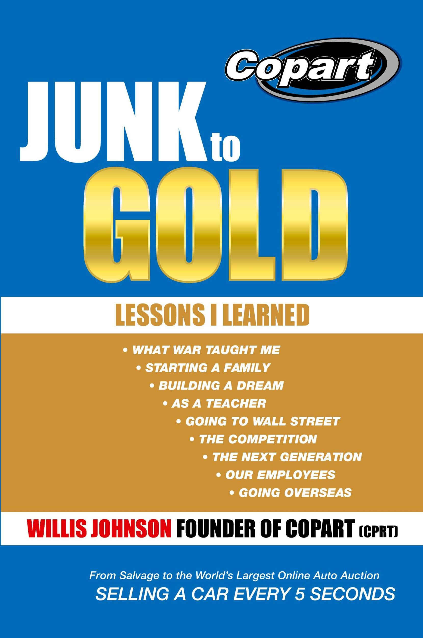 Cover: 9781490816579 | Junk to Gold | From Salvage to the World's Largest Online Auto Auction